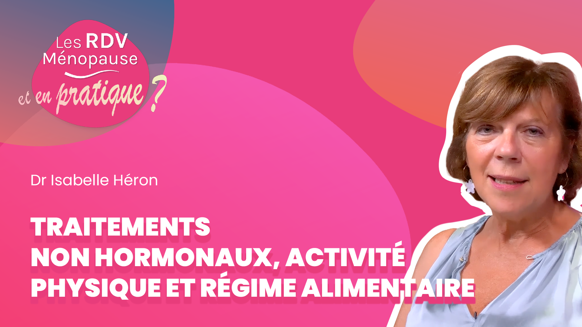 Traitements non hormonaux, activité physique et régime alimentaire